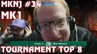 MK1 Tournament Top 8 - MKNJ 34 from Gamers Grove - Mortal Kombat - Hype Offline Monthly Event