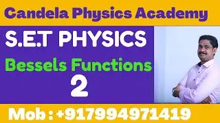 Kerala SET PHYSICS|Bessels functions|lbs Kerala SET Exam@CANDELAPHYSICSACADEMY |2
