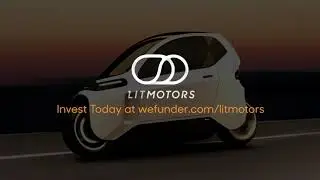 Lit Motors - Invest Today - V.2