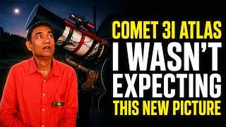 COMET 3I:ATLAS - I Wasn’t Expecting THIS New PICTURE