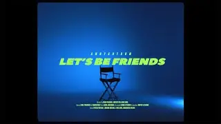 AndyKutson - LET'S BE FRIENDS