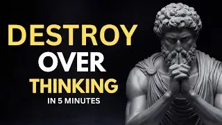 Powerful STOIC LAWS That Silences OVERTHINKING in seconds - Stoicism..