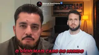 O v&iacute;cio mais caro do mundo