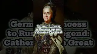 Catherine the Great #womeninhistory #historyforall #historyshorts #historicalshorts #pixverse