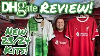 23/24 season LFC Home and Away shirts from DHGATE reviewed!