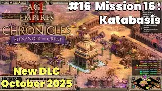 #16 Age of Empires II: DE &ndash; Chronicles: Alexander the Great (New DLC October 2025 | Mission 16)
