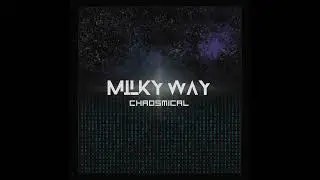 [MILKY WAY] Echoes Of The Universe | Prod. by Chaosmical