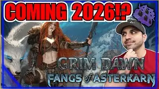 Временные рамки Crate DROPS для Grim Dawn Fangs Of Asterkarn... Крупнейший DLC!?