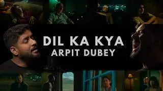 Dil Ka Kya | Metro&hellip;In Dino 2 | Arpit Dubey | Pritam, Raghav Chaitanya, Anurag S