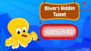 Oliver&rsquo;s Hidden Talent | Kids Moral Story | Fun Cartoon for Children. 