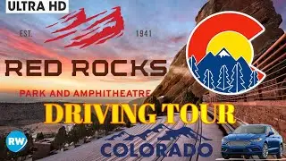 RED ROCKS PARK - Colorado DRIVING Tour / DENVER - MORRISON. CO