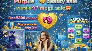 Purplle 9 rs Sale is Back😍 Purplle I ❤️ Beauty Sale || Purplle 1₹ sale #offerswithshivu #purplle 