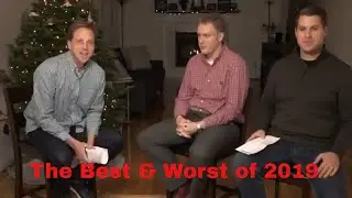 2019 Year In Review | The Good, The Bad & The Ugly | Steve Hammes