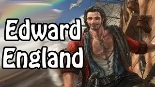 Edward England: The Compassionate Pirate (Pirate History Explained)