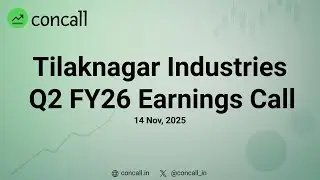 Tilaknagar Industries Q2 FY26 Earnings Conference Call | Concall.in