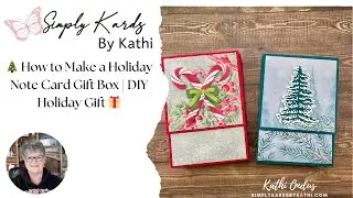 🎄 How to Make a Holiday Note Card Gift Box | DIY Holiday Gift 🎁