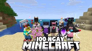 TEAM GỌI VỐN MEGA SMP SINH TỒN 100 NGÀY TRONG MINECRAFT VÀ 6 ĐÀI PHÁT THANH !!!