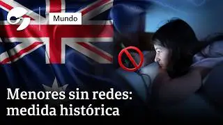 MENORES SIN REDES SOCIALES: Australia cambia las leyes sobre plataformas y adolescentes