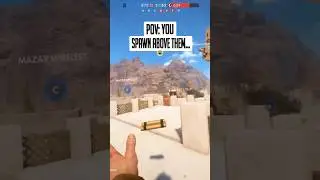 Spawning ABOVE the enemy in Battlefield 1...