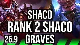 SHACO vs GRAVES (JGL) | Rank 2 Shaco, 600+ games, Dominating | VN Challenger | 25.9
