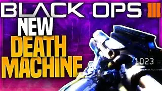 NEW DEATH MACHINE WEAPON In Black Ops 3!? - BO3 