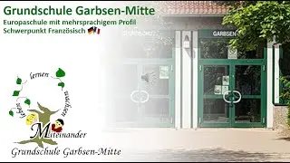 Grundschule Garbsen-Mitte (Französisch-Profil)