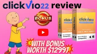 CLICKVIO 22 REVIEW / DON'T BUY WITHOUT MY CUSTOM BONUSES WORTH $12977