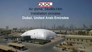 DUOL Air dome installation process at Dubai, UAE