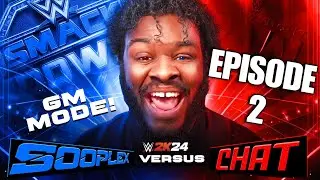 WWE 2K24 INTERACTIVE MyGM MODE - Sooplex vs Chat: Best 3 Out of 5 (EPISODE 11)
