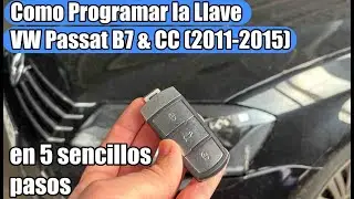 VW Passat CC, B7 (2011-2015) El llavero no funciona. C&oacute;mo programar del llavero en 5 pasos
