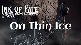 Episode 34 - On Thin Ice