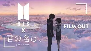 Kimi No Na Wa 「 AMV 」 Film Out