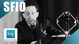 1944 : Le premier congr&egrave;s socialiste apr&egrave;s la guerre | Archive