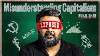 Educating Kunal Shah of @CRED_club on Capitalism And Socialism