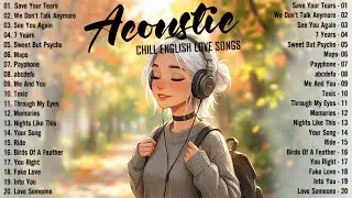 Acoustic Songs 2026 ☀️ Chill English Songs with Lyrics ｜ Chill English Songs for Studying & Relaxing