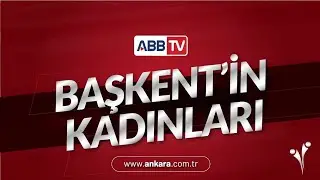 Başkentin Kadınları 36. B&ouml;l&uuml;m  -  Pınar AYHAN