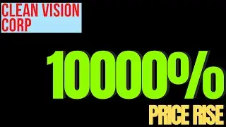 CLNV STOCK NEWS | CLEAN VISION CORP PRICE RISE