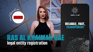 Ras Al Khaimah UAE  Legal Entity Registration