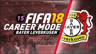 FIFA 18 Bayer Leverkusen Career Mode S2 Ep15 - UNBELIEVEABLE FLICKED SKILL FINISH!