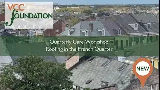 Quarterly Care Workshop: Roofing