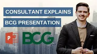 Strategy consultant explains BCG presentation!