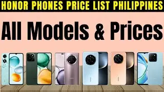 Honor Phones Price List Philippines | Play 9C, X7c, X9c, Magic7 Pro, X60 Pro, Pad GT Pro, X5b Plus