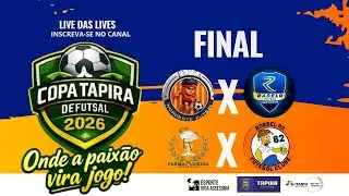 AO VIVO 🔴 | FINAL– Copa Tapira de Futsal | 31/01/2026
