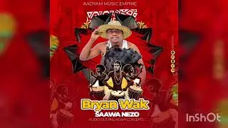 SAAWA NEZO BY BRYAN WAK 