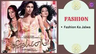 Fashion Ka Jalwa || FASHION - 2008 || Sukhwinder Singh, Satya Hinduja, Robert Bob Omulo.