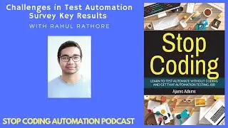Challenges in Test Automation Survey Key Results