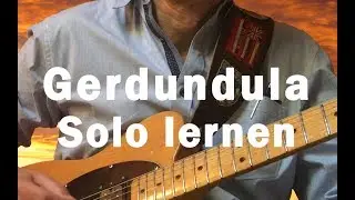 Gerdundula - Status Quo - Solo part lernen / Tutorial / Tabs