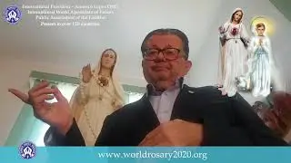 International President of World Apostolate of Fatima  sends a MESSAGE OF HOPE FOR THE PANDEMIC