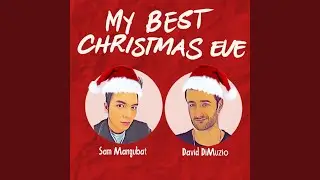 My Best Christmas Eve (feat. David DiMuzio) (Taglish Version)