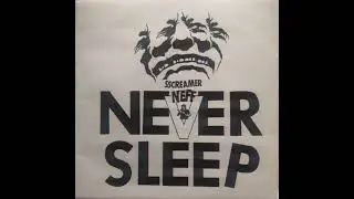 Screamer Neff With The Neversleep - Test Tube Babies 2track 7